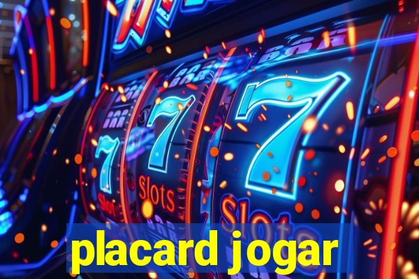 placard jogar